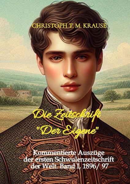 Die Zeitschrift "Der Eigene"
