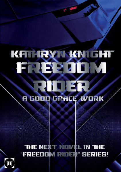 Freedom Rider 5 – A good Grace´ Work (English)