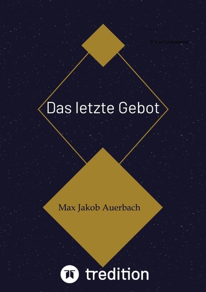 Das letzte Gebot