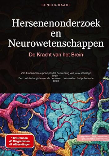Hersenenonderzoek en Neurowetenschappen: De Kracht van het Brein
