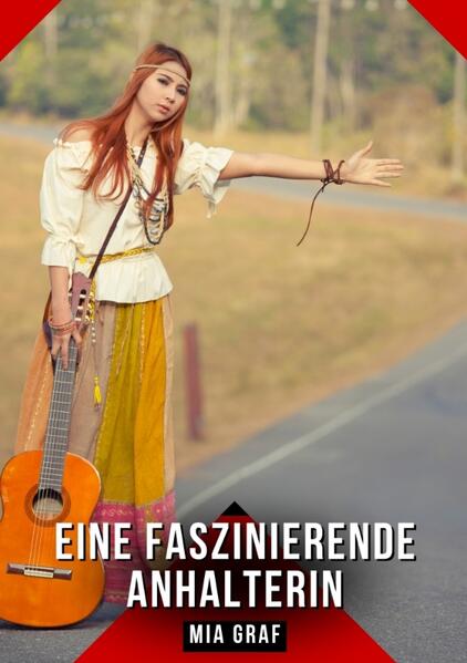Eine faszinierende Anhalterin