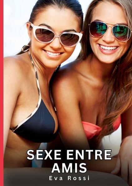 Sexe entre Amis