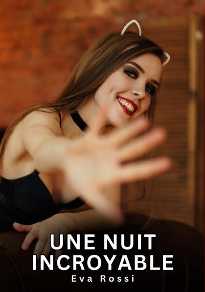 Une nuit incroyable