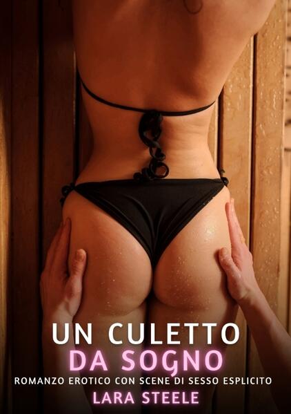 Un Culetto da Sogno