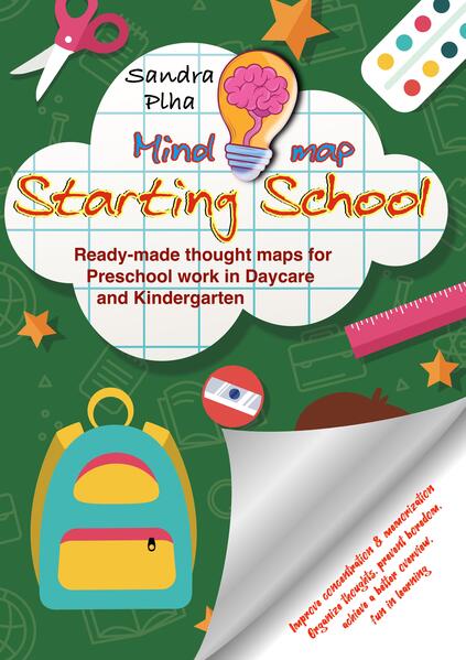 KitaFix-Mindmap Starting School (Ready-made thought maps for Preschool work in Daycare and Kindergarten)