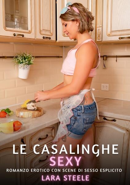 Le Casalinghe Sexy