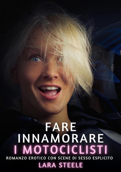Fare innamorare i motociclisti
