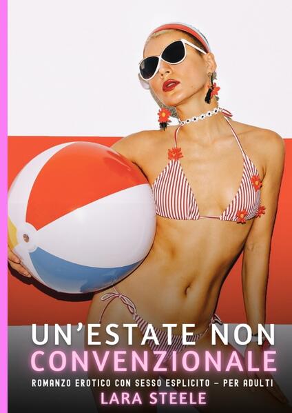 Un’estate non convenzionale