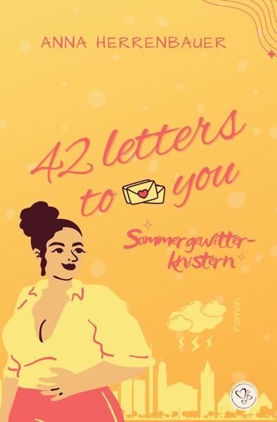 42 letters to you - Sommergewitterknistern