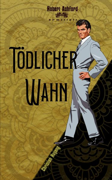Tödlicher Wahn