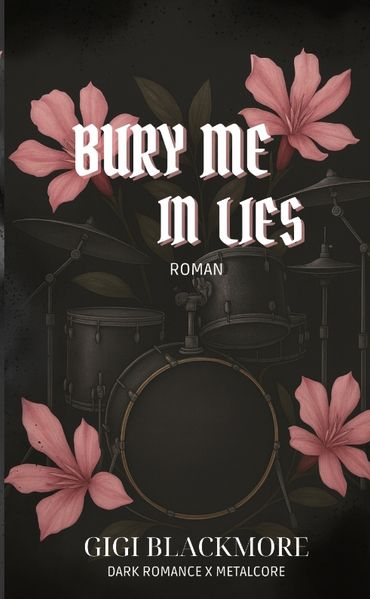 Bury Me In Lies
