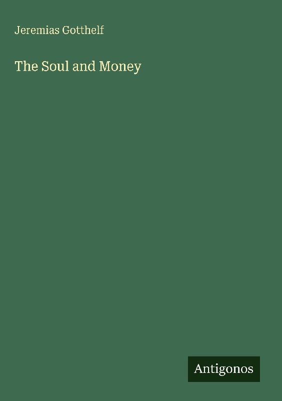 The Soul and Money