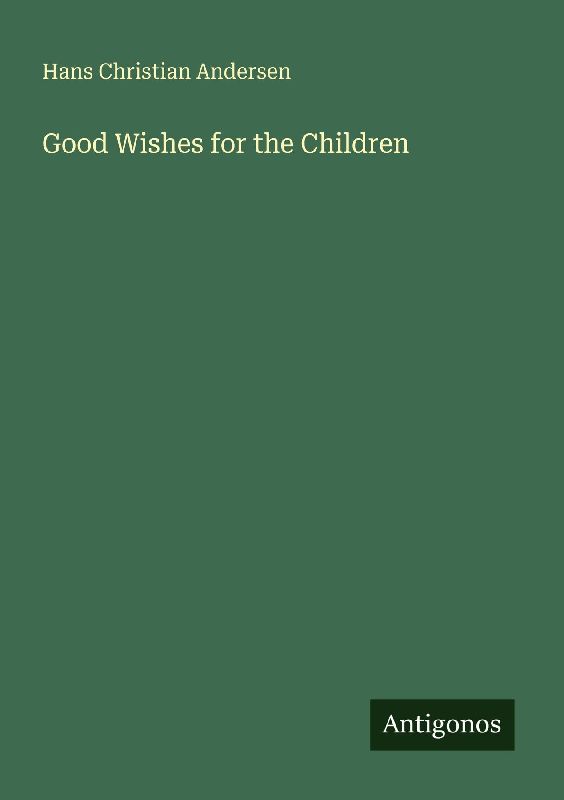 Good Wishes for the Children