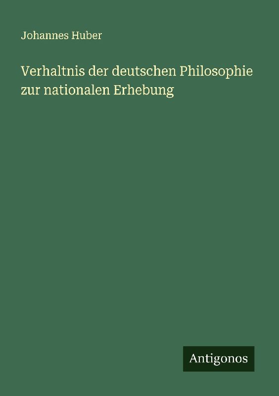Verhaltnis der deutschen Philosophie zur nationalen Erhebung