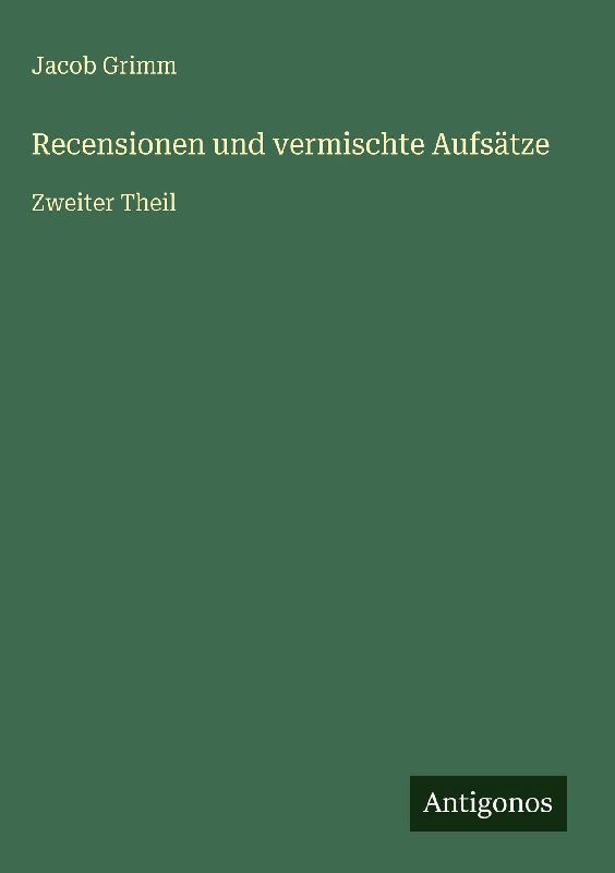 Recensionen und vermischte Aufsätze