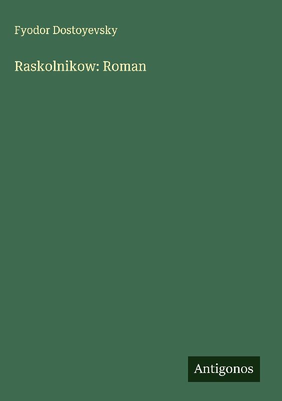 Raskolnikow: Roman
