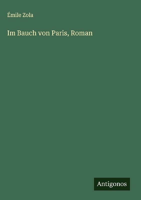 Im Bauch von Paris, Roman