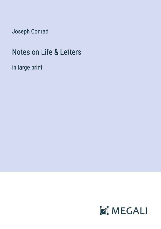 Notes on Life & Letters