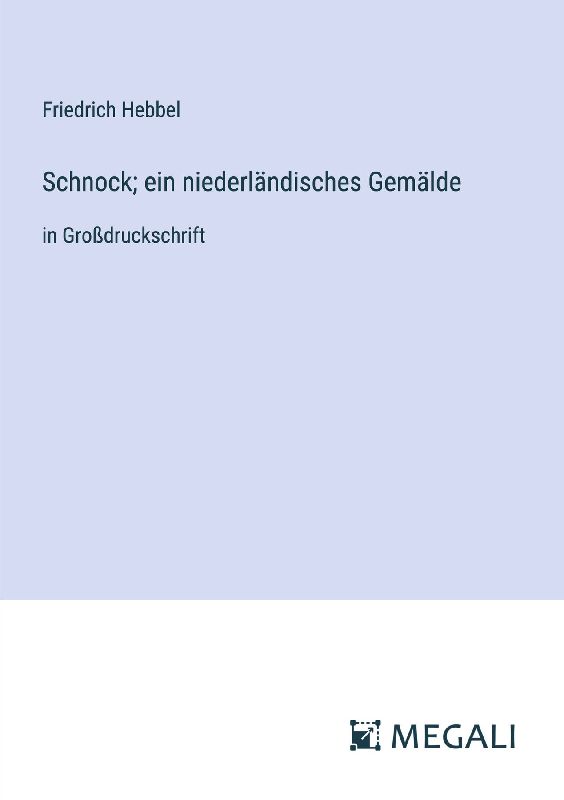 Schnock; ein niederländisches Gemälde