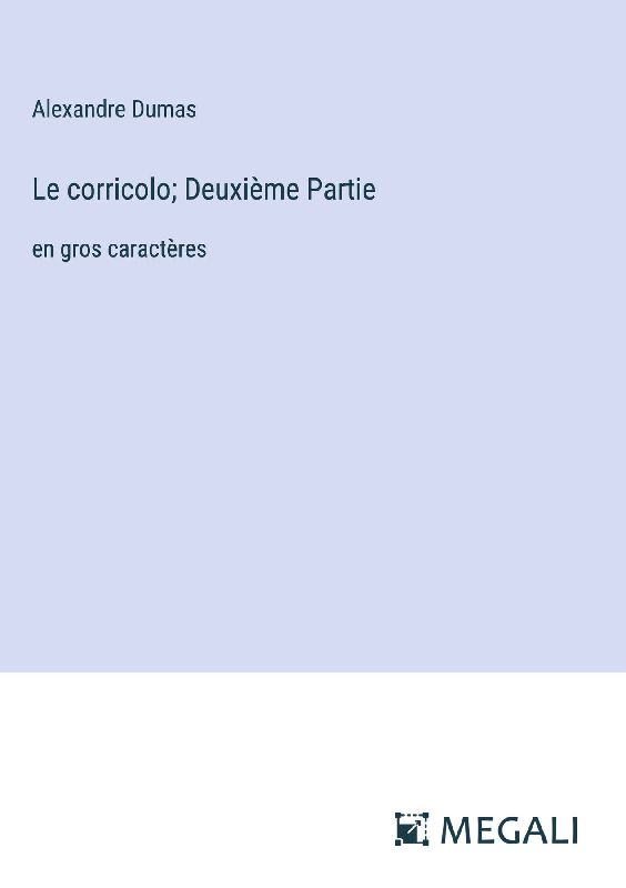 Le corricolo; Deuxième Partie