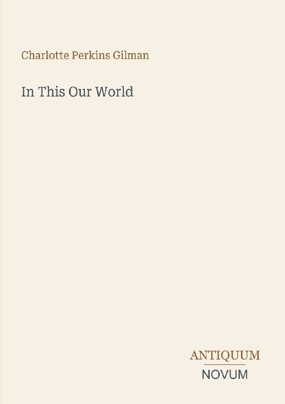 In This Our World