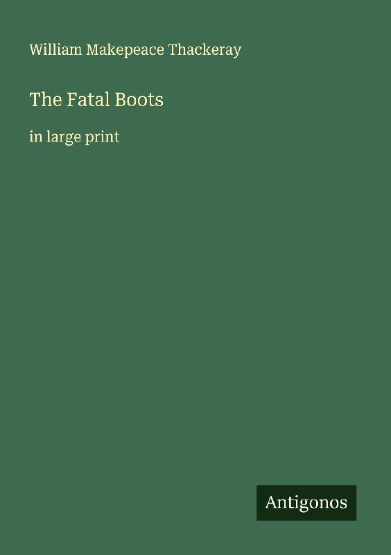The Fatal Boots