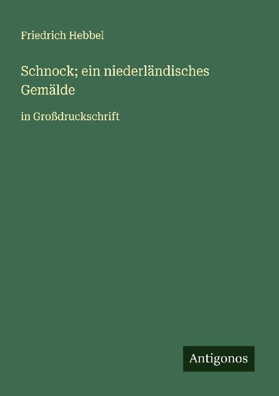 Schnock; ein niederländisches Gemälde