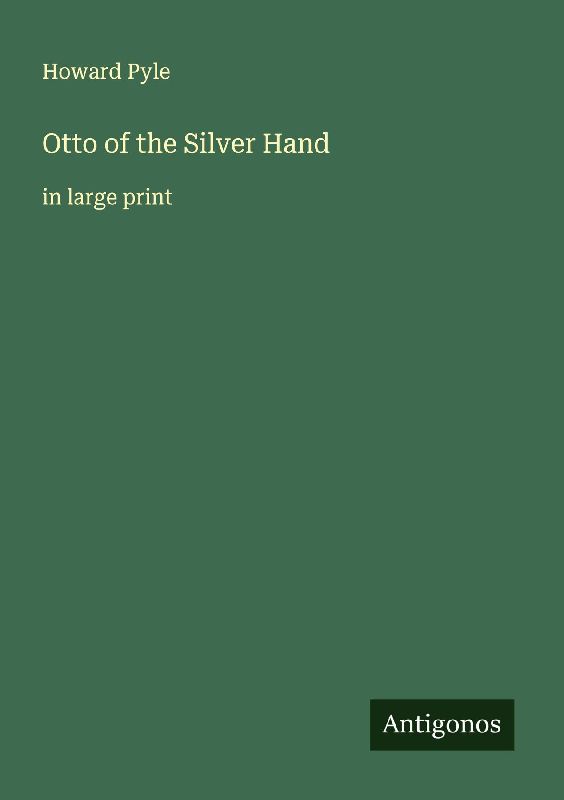 Otto of the Silver Hand