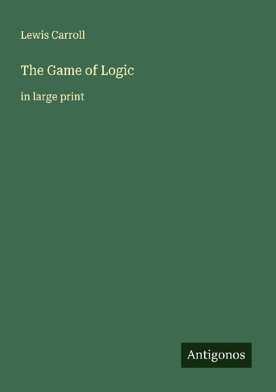 The Game of Logic