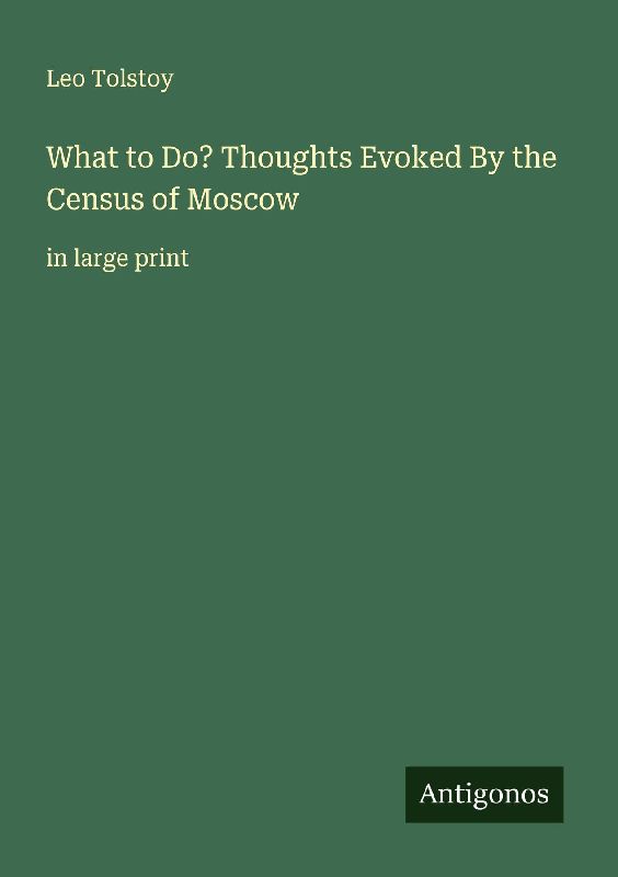 What to Do? Thoughts Evoked By the Census of Moscow