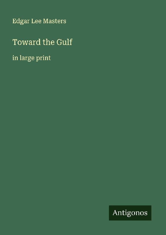 Toward the Gulf