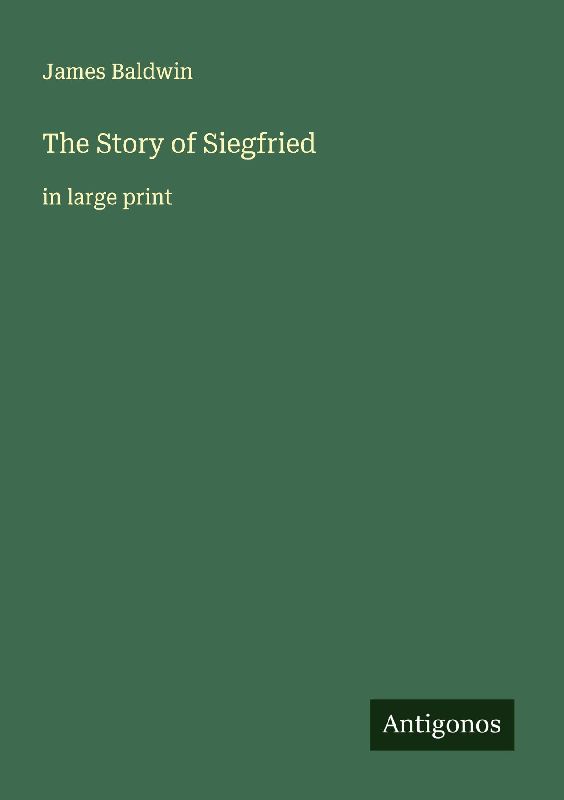 The Story of Siegfried
