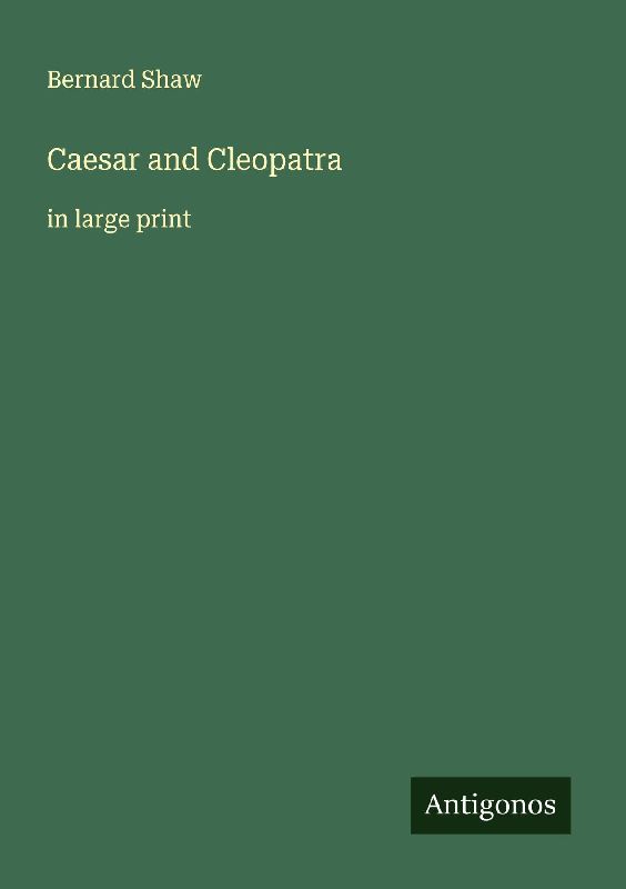 Caesar and Cleopatra