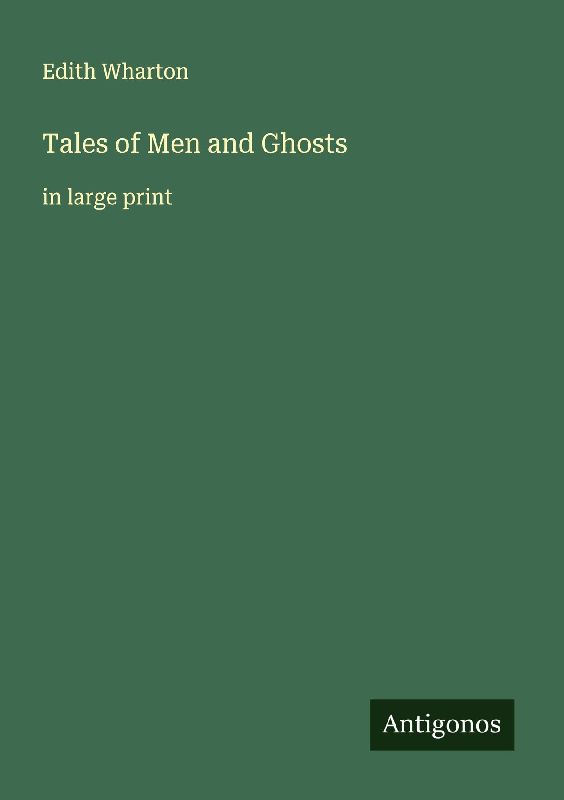Tales of Men and Ghosts