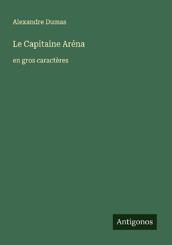 Le Capitaine Aréna
