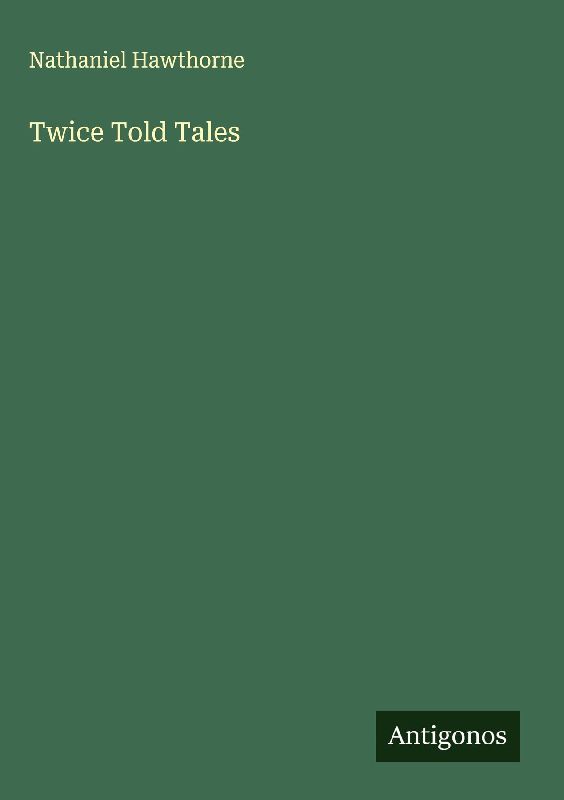Twice Told Tales