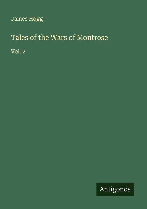 Tales of the Wars of Montrose