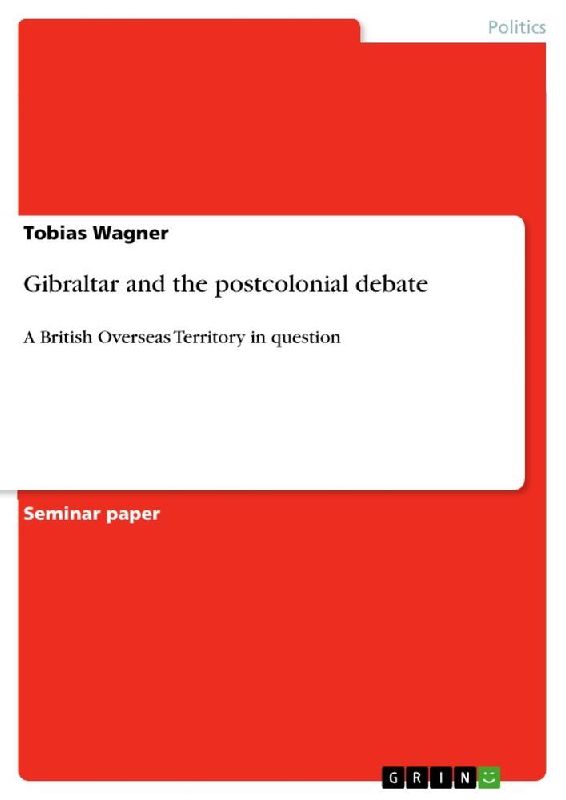 Gibraltar and the postcolonial debate