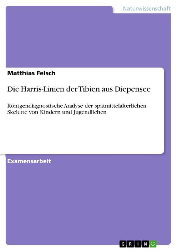 Die Harris-Linien der Tibien aus Diepensee