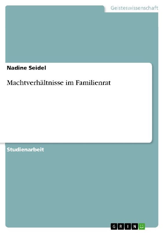 Machtverhältnisse im Familienrat