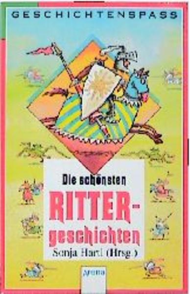 Die schönsten Rittergeschichten