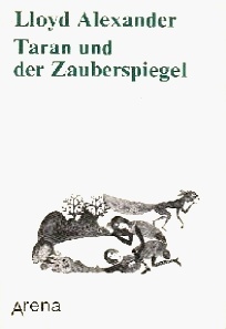 Tarans Abenteuer / Taran und der Zauberspiegel