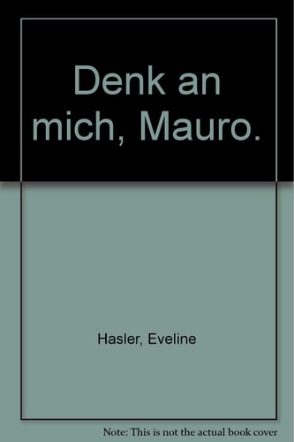Denk an mich, Mauro