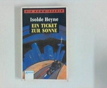 Ein Ticket zur Sonne