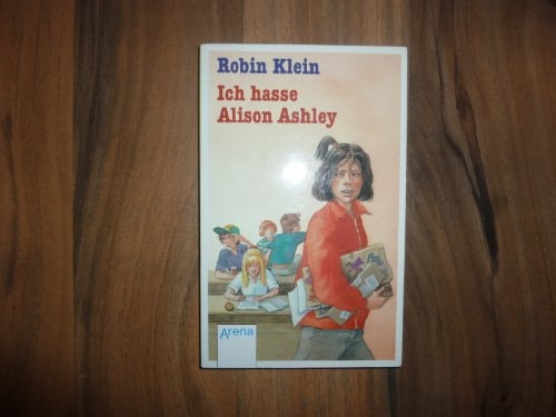 Ich hasse Alison Ashley