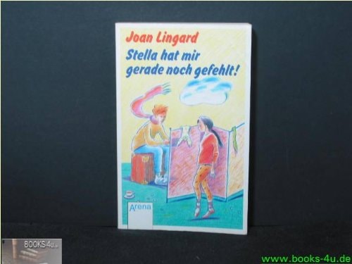 Stella hat mir gerade noch gefehlt!