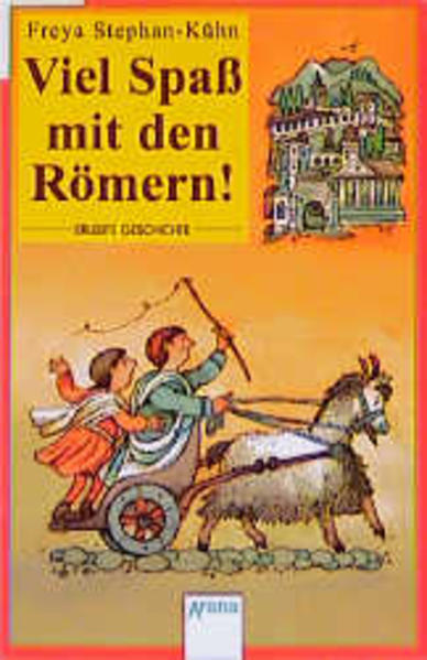 Viel Spaß mit den Römern