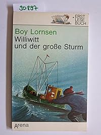 Williwitt und der grosse Sturm