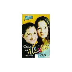 Chaos in Alexas Leben
