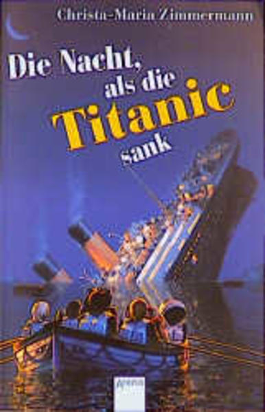 Die Nacht, als die Titanic sank